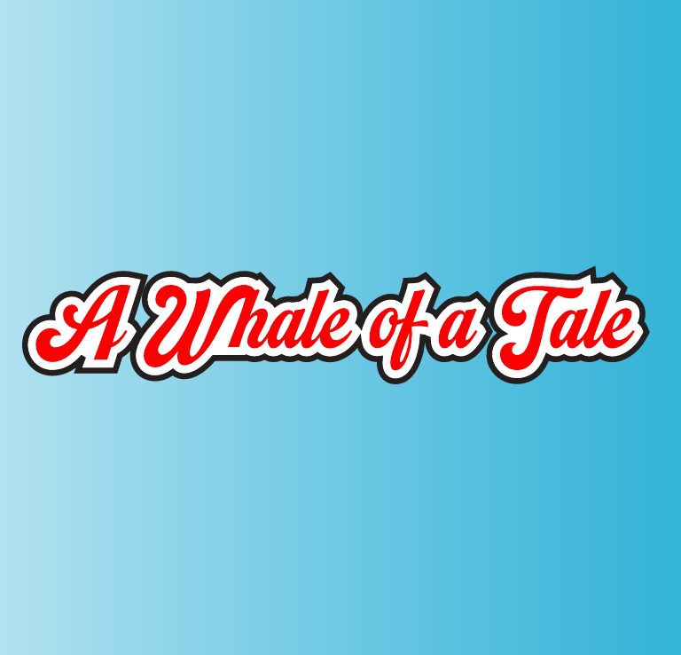 A Whale Of A Tale - Cover Image